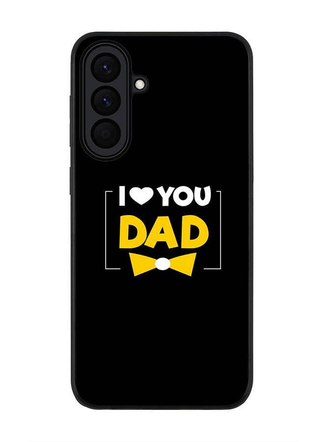 Stylizedd For Samsung Galaxy A57 Case,Slim fit Camera Protection, Shockproof Thin Phone cover  - I Loveyou Dad - Image 1