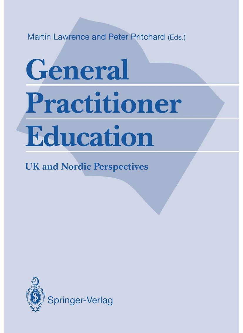 General Practitioner Education: UK and Nordic Perspectives 