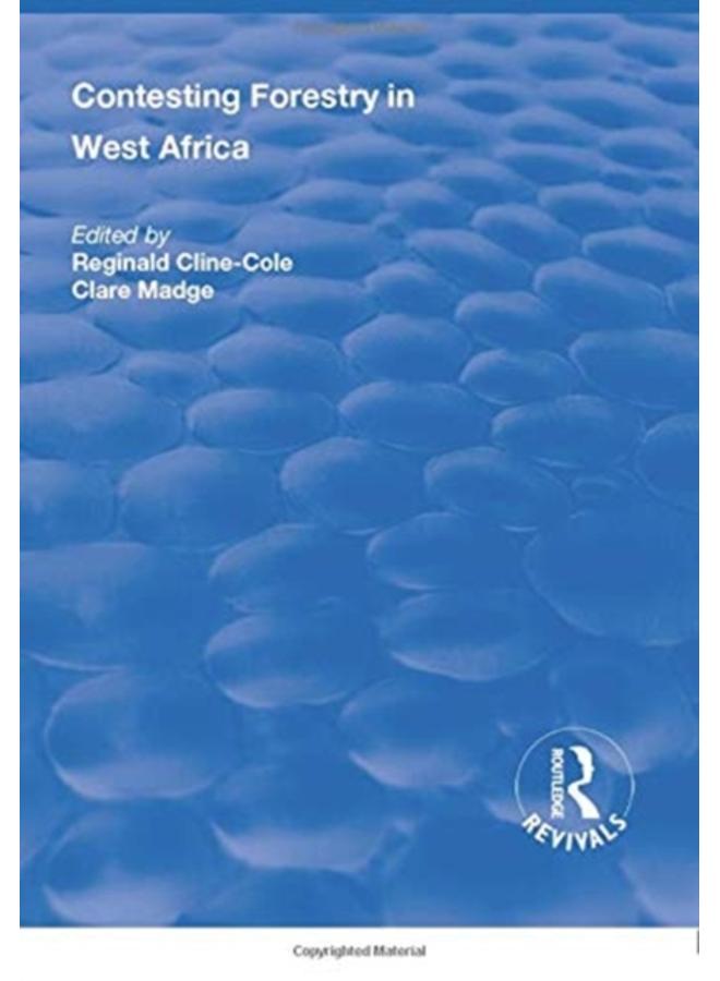 Contesting Forestry in West Africa
