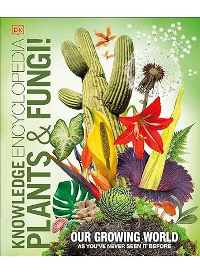 Knowledge Encyclopedia Plants and Fungi