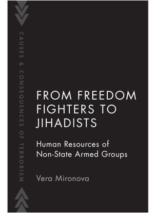 From Freedom Fighters to Jihadists: Human Resources of Non-State Armed Groups - pzsku/ZFB0EF007FE8ECAE07463Z/45/_/1738238258/a5276109-d82a-45b2-b1ab-1f898b9c5020