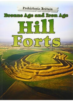 Bronze Age and Iron Age Hill Forts  - Image 2