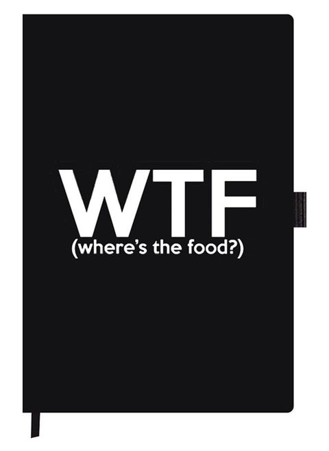 Designer A5 Thick Black Hardcover Notebook Wtf Where Is The Food