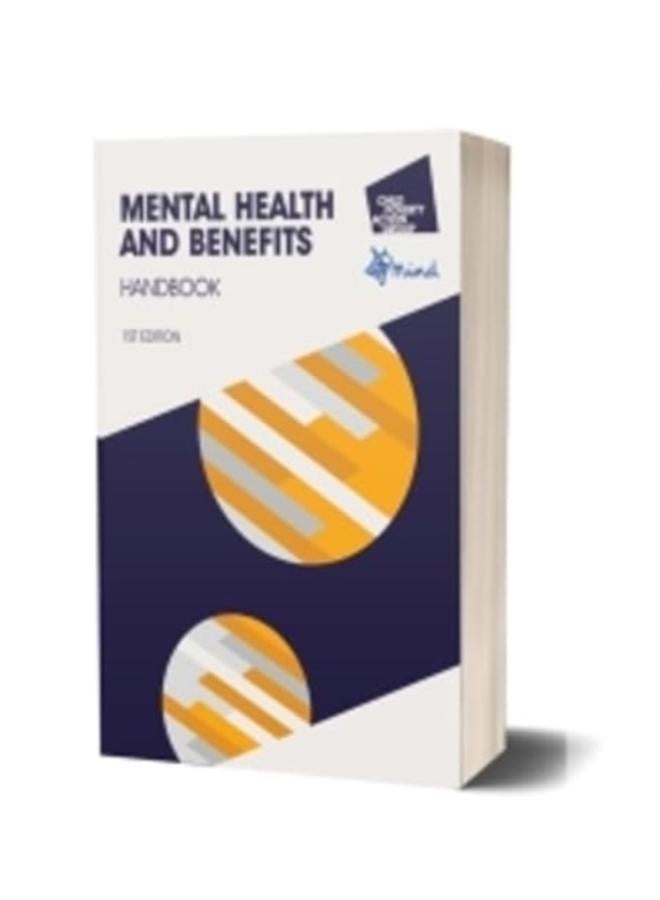 Mental Health and Benefits Handbook, 1st edition 2023 : 1 