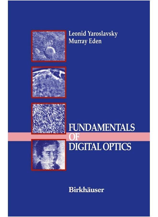 Fundamentals of Digital Optics: Digital Signal Processing in Optics and Holography 