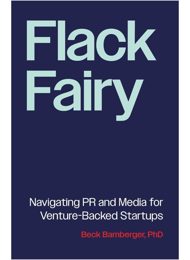 null - Flack Fairy: Navigating PR and Media for Venture-Backed Startups - Image 1