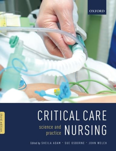Critical Care Nursing Science And Practice