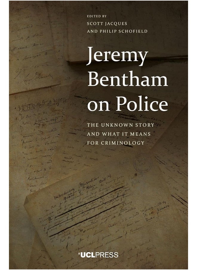null - Jeremy Bentham on Police: The Unknown Story and What it Means for Criminology - Image 1