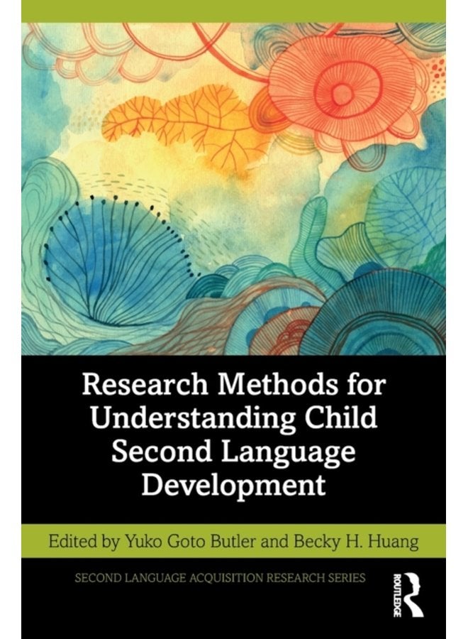 Research Methods for Understanding Child Second Language Development - Paperback