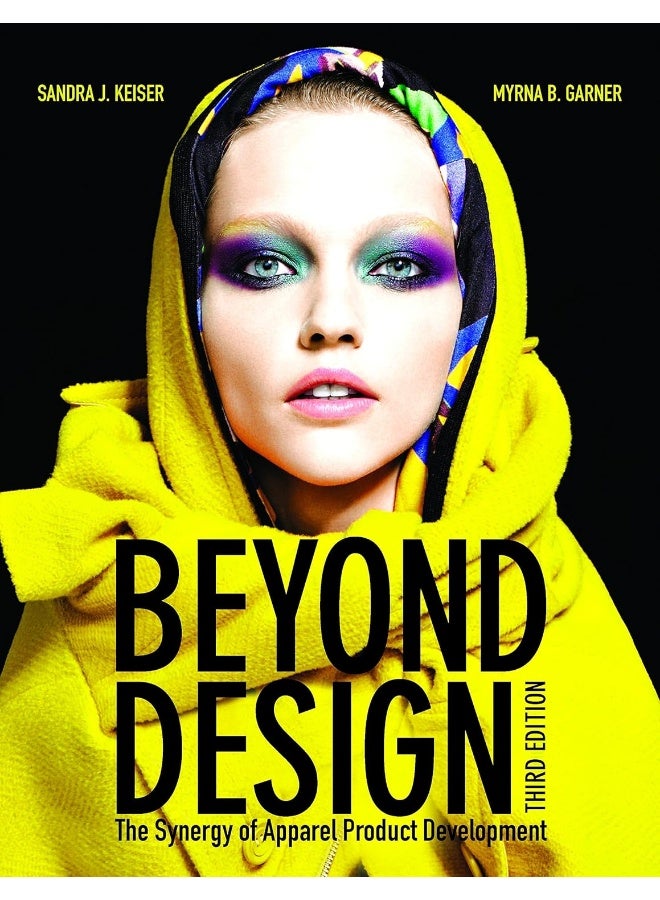 Bloomsbury Beyond Design: The Synergy of Apparel Product Development