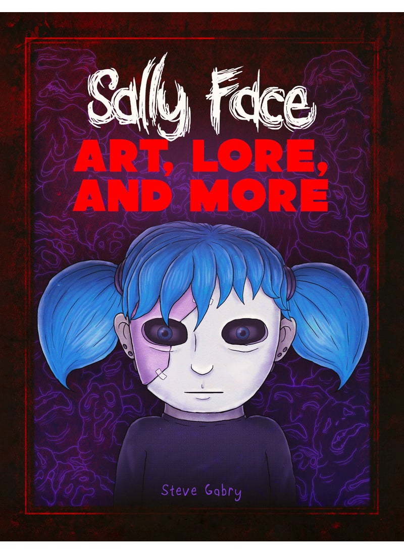 Sally Face: Art, Lore, and More 