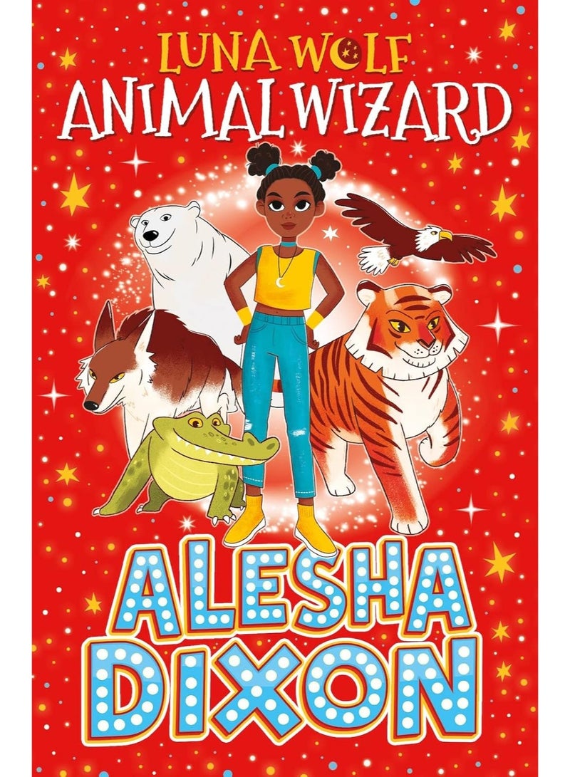 Luna Wolf: Animal Wizard