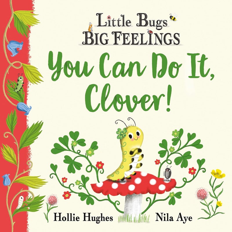 Orchard Books Little Bugs Big Feelings: You Can Do It Clover - Image 1