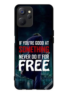 Protective Case Cover For Realme 9i 5G If You Are Good At Something