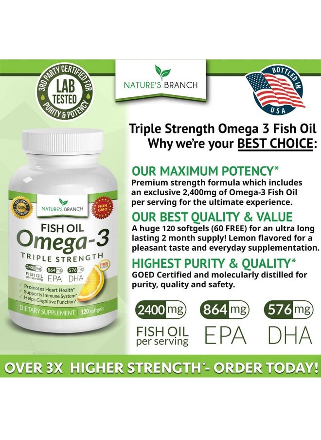 Nature's Branch - Best Triple Strength Omega 3 Fish Oil Pills 2400Mg Burpless High Potency Lemon Flavor 864Mg Epa 576Mg Dha Ultra Pure Liquid Softgels 120 Capsules For Brain Joints Eyes Hair Heart Health Supplement - Image 1