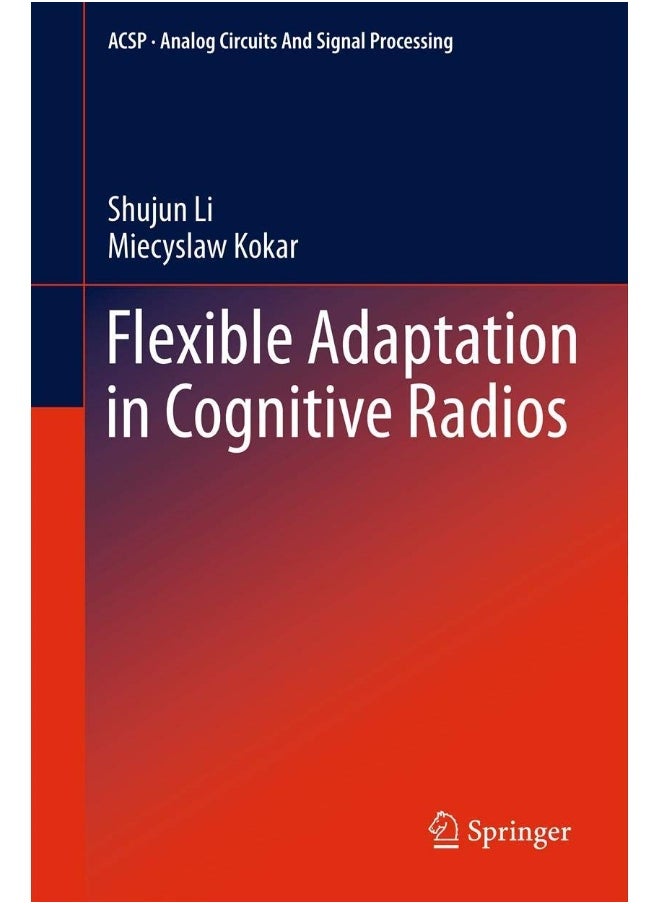 Flexible Adaptation in Cognitive Radios 