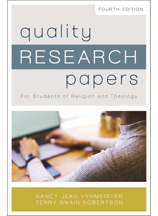Quality Research Papers: For Students of Religion and Theology