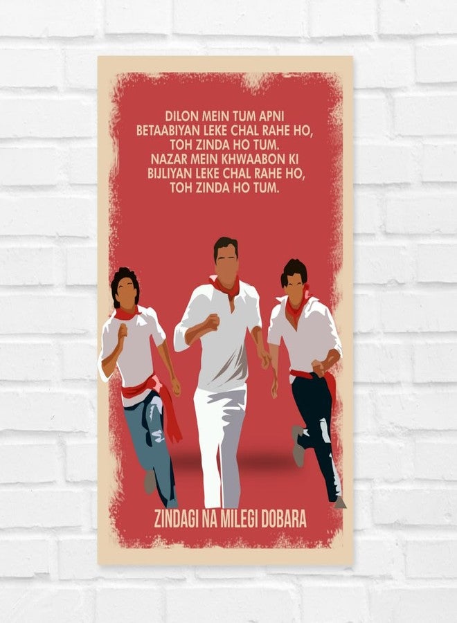 gray wall Good Hope Bollywood Movies Zindagi Na Milegi Dobara Poster, 12X18 Inch Without Frame Poster Matte Paper 300Gsm Posters Sticker For Rooms Hotel Restraunt Boys Beautiful Art Work - Image 1
