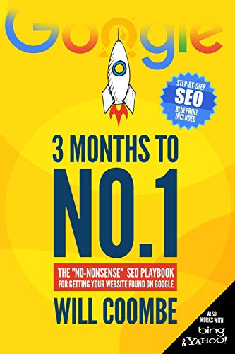 3 Months to No.1: The "No-Nonsense" SEO Playbook for Getting Your Website Found on Google 