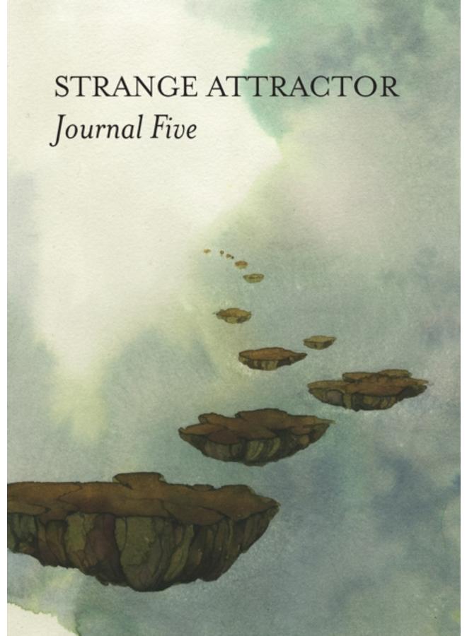 Strange Attractor Journal Five???? 