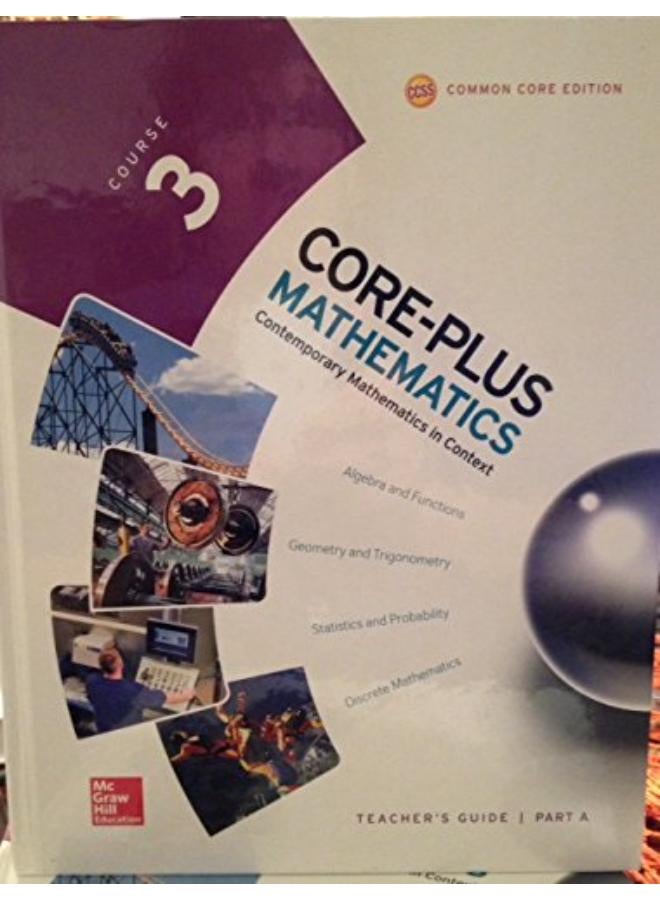 Course 3  Teacher Guide  Volume A  Core-Plus Mathematics  Ed   1 