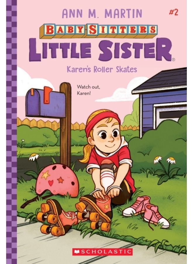 Karen s Roller Skates Baby sitters Little Sister 2 2 - Hardback