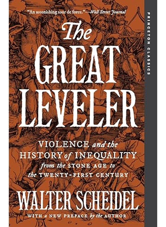 المستوى العظيم: العنف وتاريخ عدم المساواة من العصر الحجري إلى القرن الحادي والعشرين