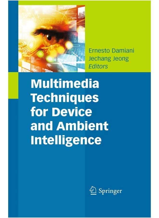 Multimedia Techniques for Device and Ambient Intelligence 