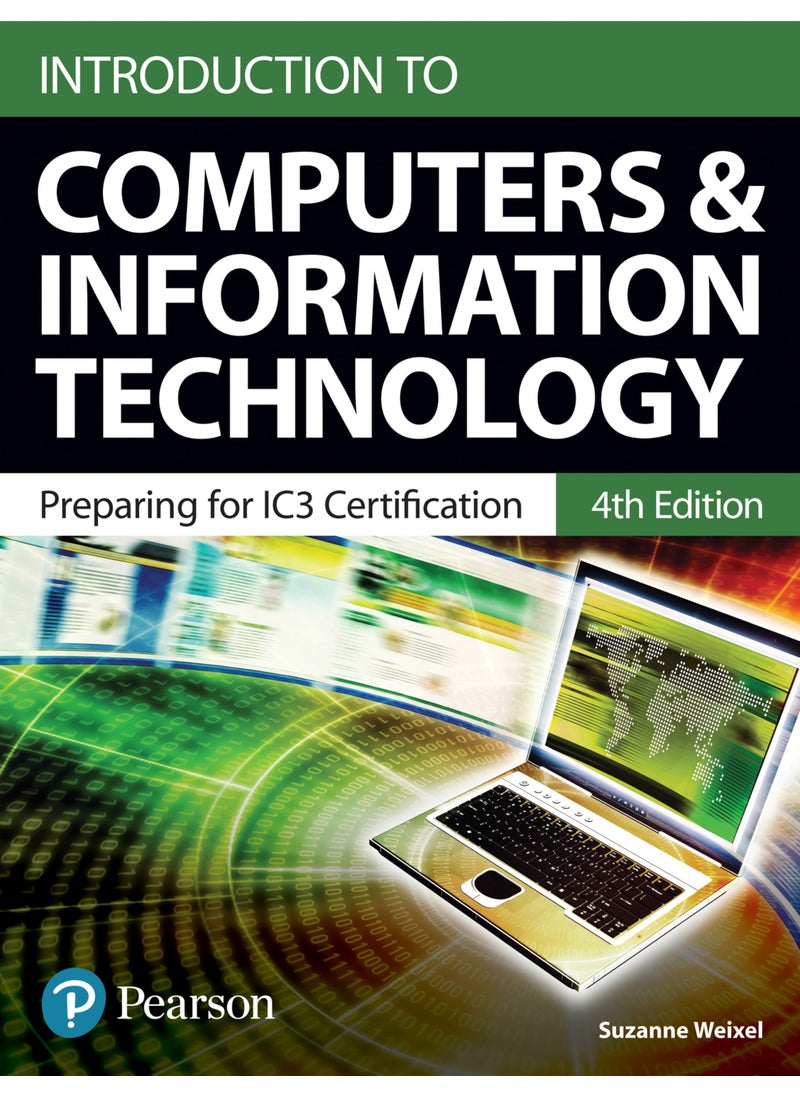Introduction to Computers and Information Technology for 2022 [High School Edition] 