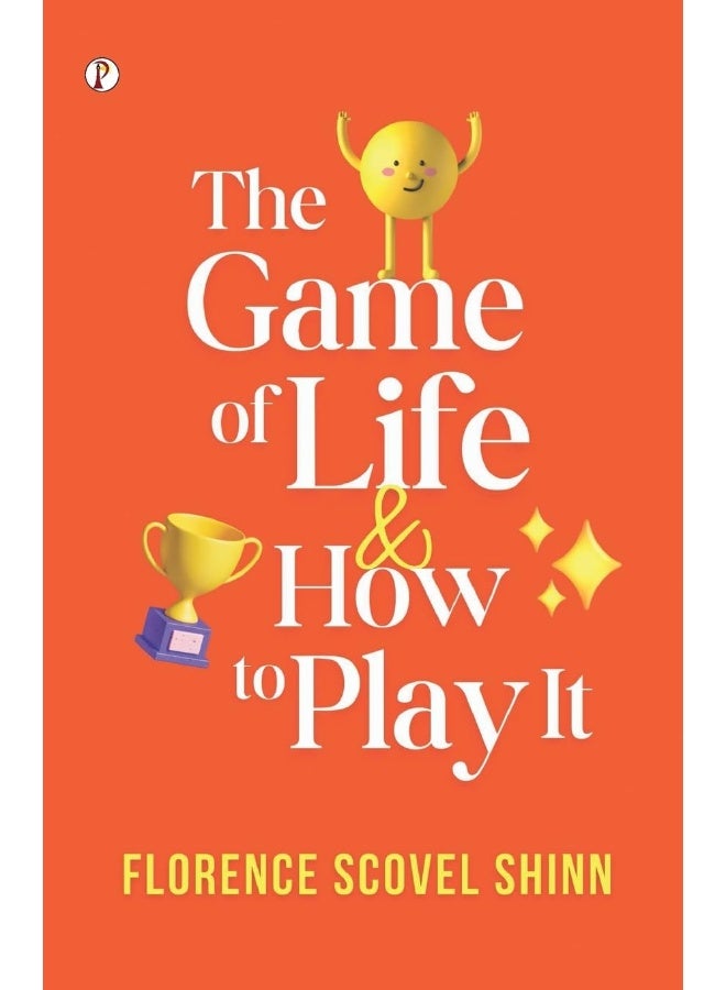 The Game of Life and How to Play It  - Image 4