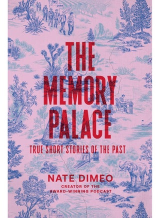 The Memory Palace: True Short Stories of the Past - pzsku/ZFB810783F4E02C441C5CZ/45/1746192504/b328a8e0-418a-47cb-ba45-a66621b5e3ac