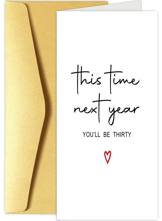 Chenive Funny 29th Birthday Card Men Women, 29 Years Old Birthday Card for Him Her, Happy 29th Birthday Card, This Time Next Year You'll Be Thirty - Image 1