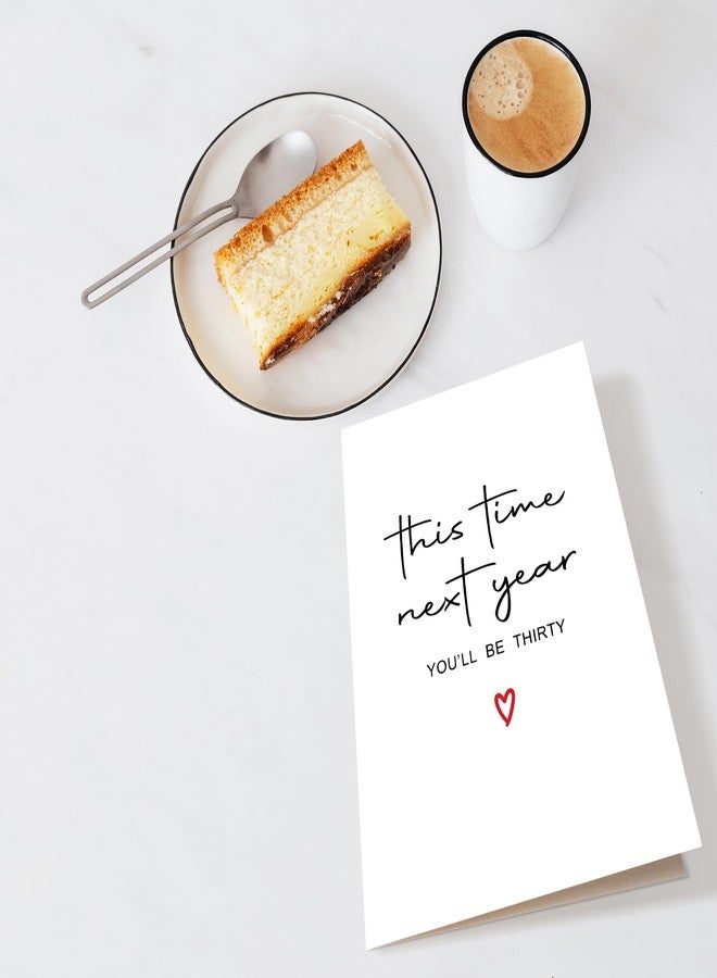 Chenive Funny 29th Birthday Card Men Women, 29 Years Old Birthday Card for Him Her, Happy 29th Birthday Card, This Time Next Year You'll Be Thirty - Image 4