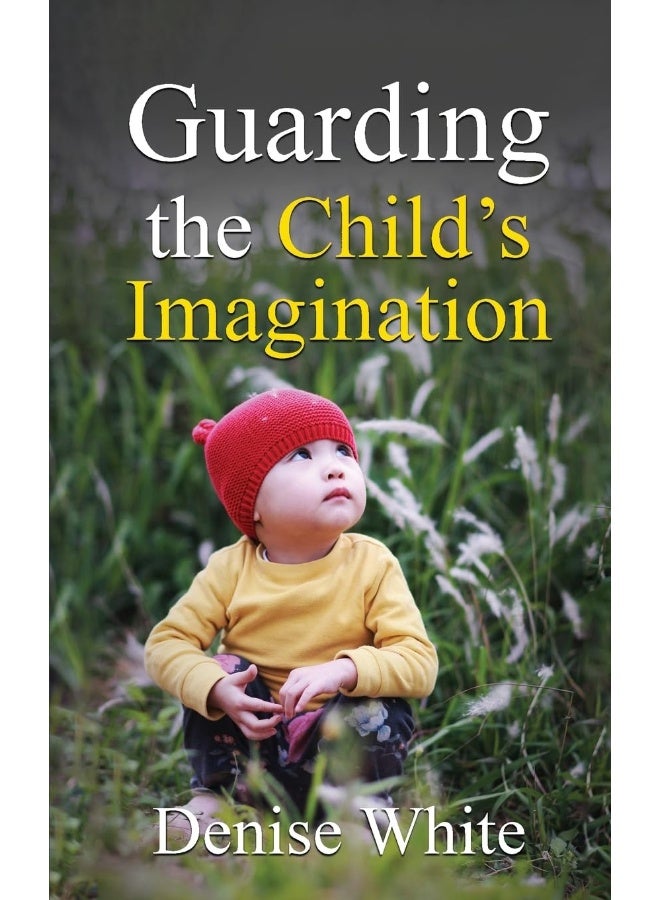 Guarding the Child's Imagination - Image 1