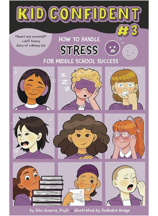 How to Handle Stress for Middle School Success: Kid Confident Book 3 