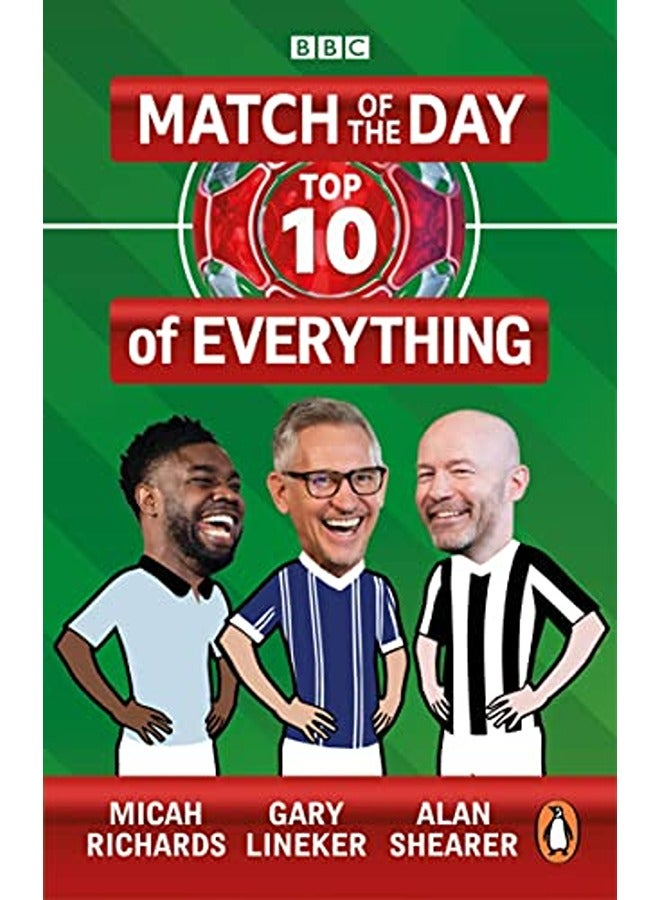 Match Of The Day Top 10 Of Everything Our Ultimate Football Debates 