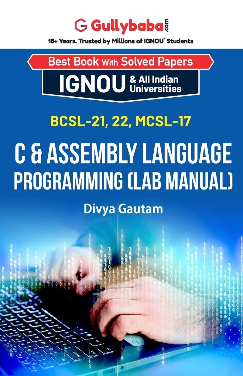 BCSL-021, BCSL-022, MCSL-017 C & Assembly Language Programming (Lab Manual) - Image 1