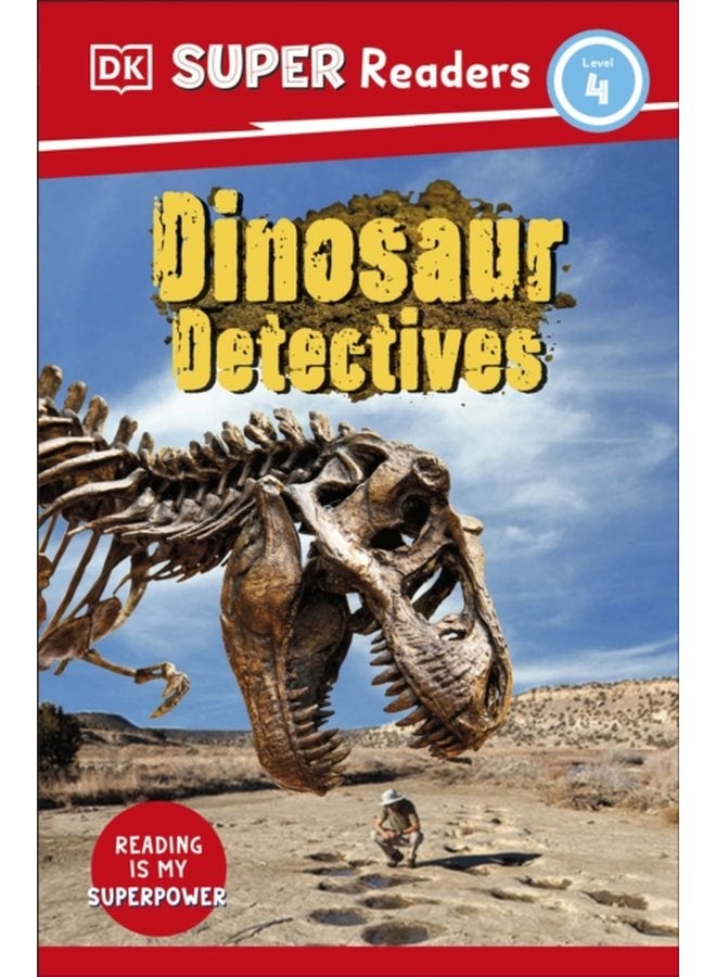 DK Super Readers Level 4 Dinosaur Detectives - Paperback