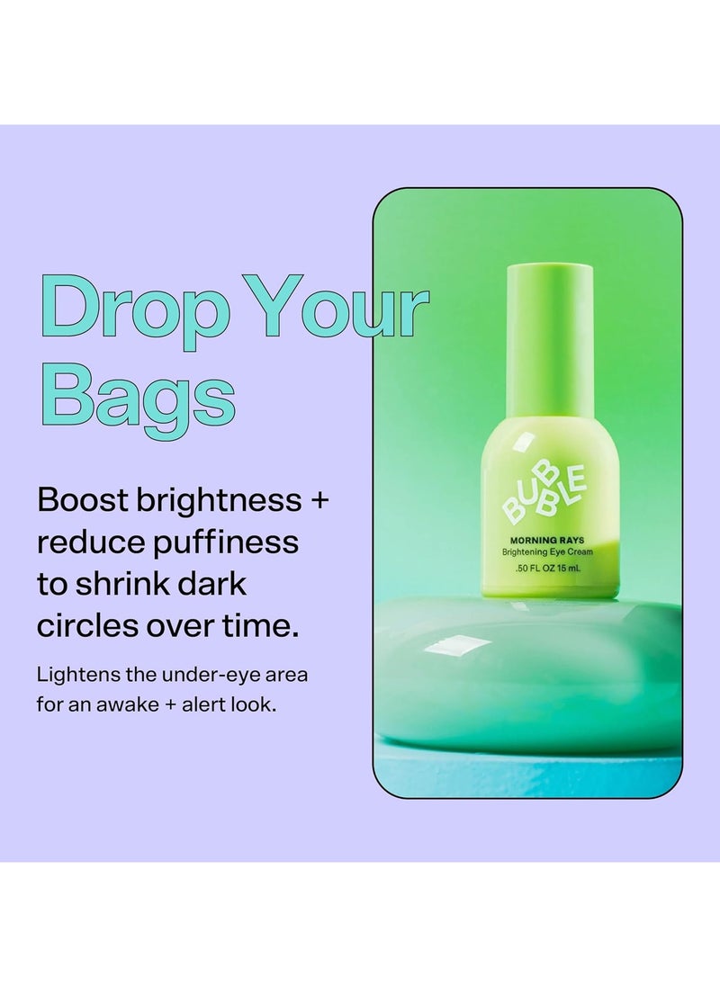 Bubble - Skincare Morning Rays Brightening Eye Cream - Vitamin C Under Eye Cream for Dark Circles & Puffiness - Enriched with Green Tea Extract to Calm, Protect & Soothe Skin (15ml) - Image 1