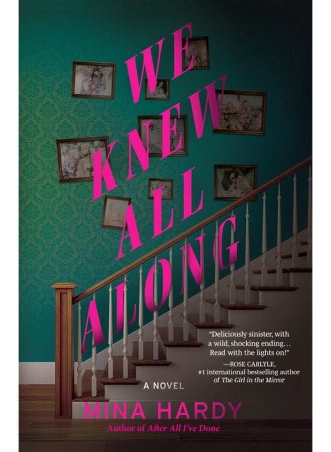 We Knew All Along A Novel - Hardback