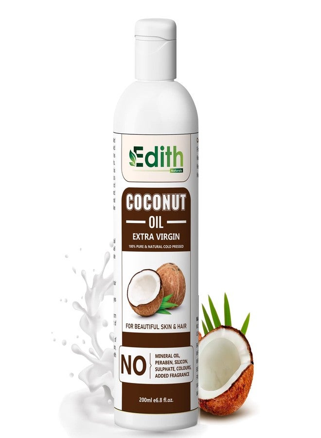 Edith Naturals Extra Virgin Organic Coconut Oil: 100% Pure | For Hair & Skin, Coconut Virgin Oil for Baby Massage, 100% American Certified Organic, Paraben & Sulphate-free, 200ml