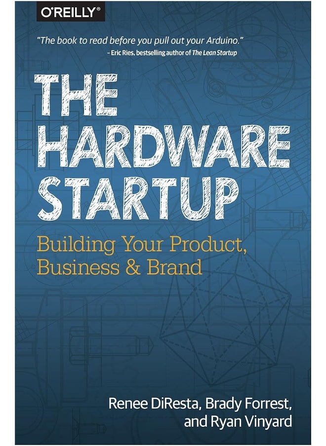 null - The Hardware Startup: Building Your Product, Business, and Brand - Image 1