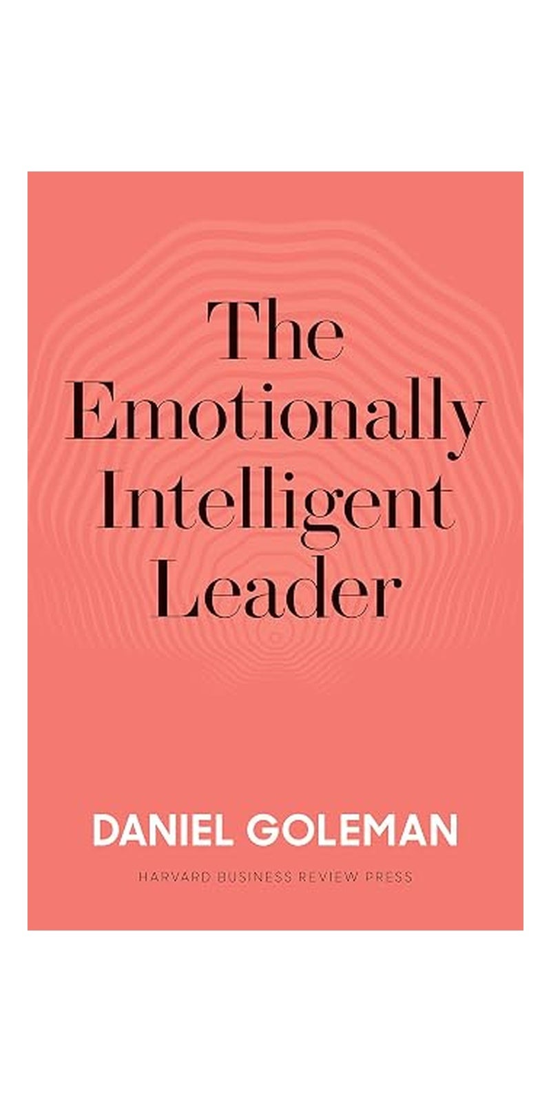 The Emotionally Intelligent Leader Hardcover English by Daniel Goleman - 06 August 2019