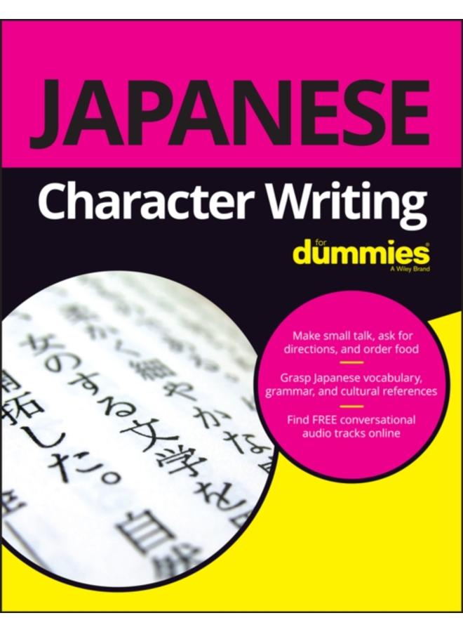 Japanese Character Writing For Dummies