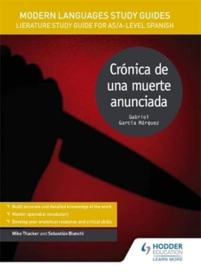 Modern Languages Study Guides: Cronica De Una Muerte Anunciada: Literature Study Guide For As/A-Leve