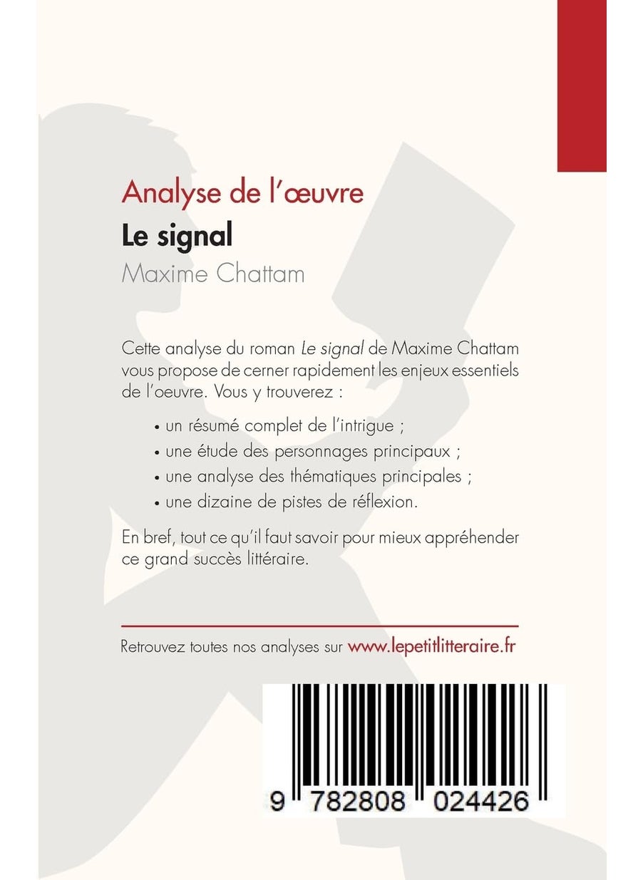 Le signal de Maxime Chattam (Analyse de l'oeuvre): Résumé complet et analyse détaillée de l'oeuvre