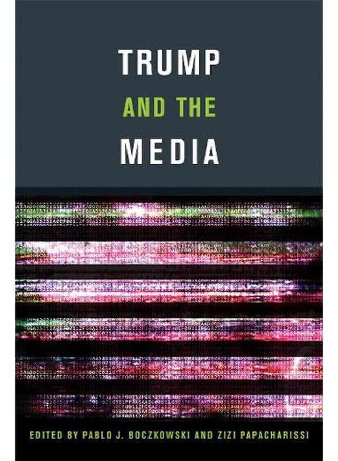 Trump and the Media