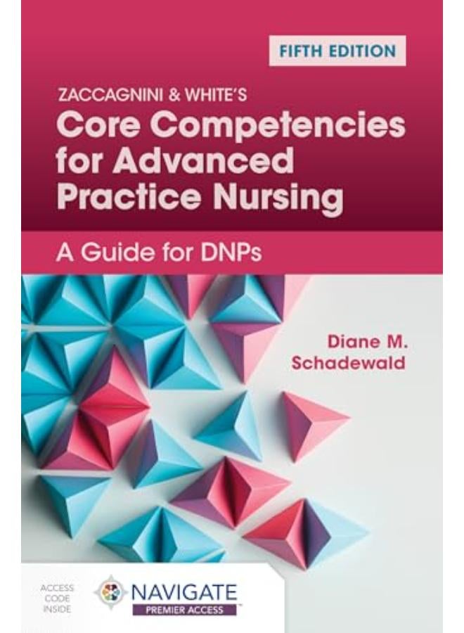 NVPM: Zaccagnini & White's Core Competencies for Adv Pract N 