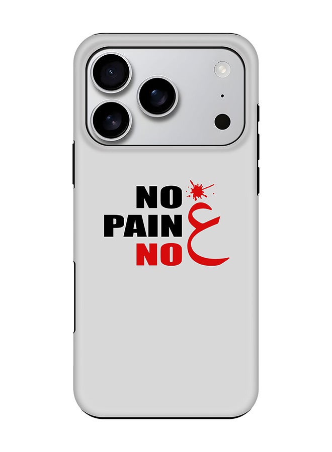Stylizedd Tough Pro Magnetic Case for iPhone 17 Pro, Dual Layer hybrid PC + TPU Mobile Cover Matte - No Pain No Gain