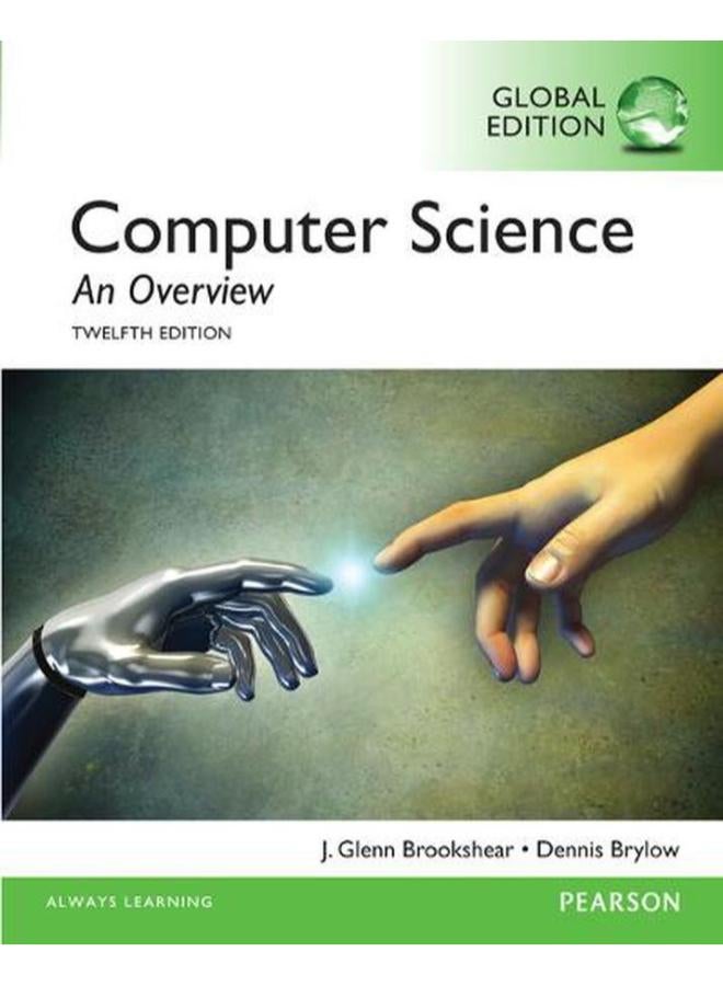 Computer Science  An Overview  Global Edition  Ed   12